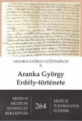 Aranka György Erdély-történtete
